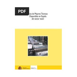 Sector textil. Documento de síntesis de Mejores Técnicas Disponibles en España.